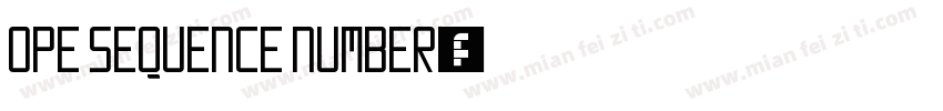 ope Sequence Number字体转换